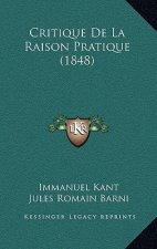 Critique De La Raison Pratique (1848)