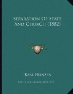 Separation Of State And Church (1882)