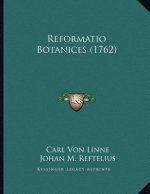 Reformatio Botanices (1762)