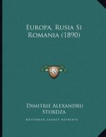 Europa, Rusia Si Romania (1890)