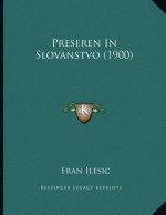 Preseren In Slovanstvo (1900)