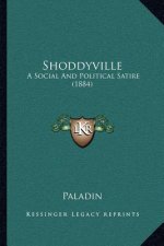 Shoddyville: A Social And Political Satire (1884)