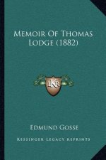 Memoir Of Thomas Lodge (1882)