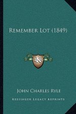 Remember Lot (1849)