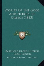 Stories Of The Gods And Heroes Of Greece (1843)