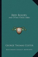 Red Roofs: And Other Poems (1886)