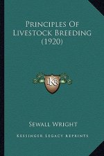 Principles Of Livestock Breeding (1920)