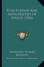 Punctuation And Improprieties Of Speech (1856)