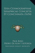 Idea Cosmographiae Seraphicae Concepta Et Concinnata (1654)