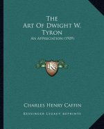 The Art Of Dwight W. Tyron: An Appreciation (1909)