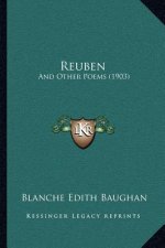 Reuben: And Other Poems (1903)