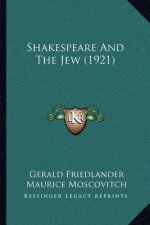 Shakespeare And The Jew (1921)