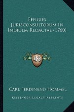 Effigies Jurisconsultorum In Indicem Redactae (1760)