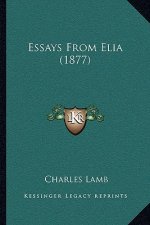 Essays From Elia (1877)