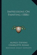 Impressions On Painting (1886)