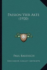 Passion Vier Akte (1920)