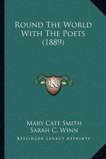 Round The World With The Poets (1889)