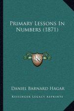 Primary Lessons In Numbers (1871)