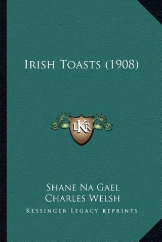 Irish Toasts (1908)