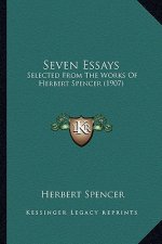 Seven Essays: Selected From The Works Of Herbert Spencer (1907)