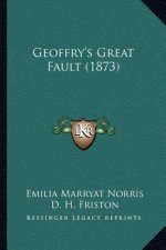 Geoffry's Great Fault (1873)