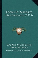 Poems By Maurice Maeterlinck (1915)