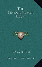 The Bender Primer (1907)