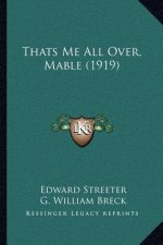 Thats Me All Over, Mable (1919)