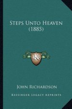 Steps Unto Heaven (1885)