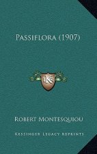 Passiflora (1907)