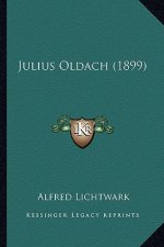Julius Oldach (1899)