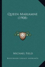 Queen Mariamne (1908)