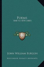 Poems: 1840 To 1878 (1885)