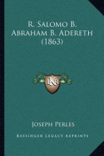 R. Salomo B. Abraham B. Adereth (1863)