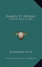 Rabbin Et Nonne: Poesie Et Realite (1895)