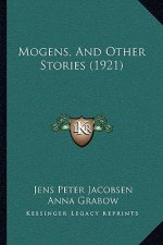 Mogens, And Other Stories (1921)