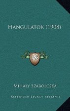 Hangulatok (1908)