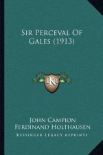 Sir Perceval Of Gales (1913)