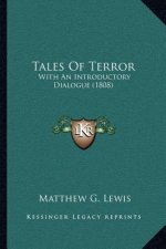 Tales Of Terror: With An Introductory Dialogue (1808)
