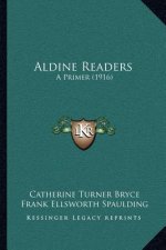 Aldine Readers: A Primer (1916)