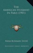 The American Husband In Paris (1901)