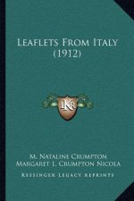 Leaflets From Italy (1912)