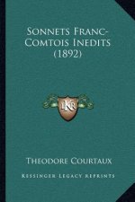 Sonnets Franc-Comtois Inedits (1892)