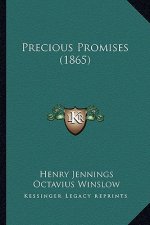 Precious Promises (1865)