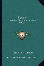 Sylva: Poems On Several Occasions (1823)