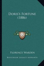 Doris's Fortune (1886)