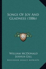Songs Of Joy And Gladness (1886)