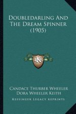 Doubledarling And The Dream Spinner (1905)