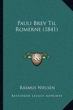 Pauli Brev Til Romerne (1841)