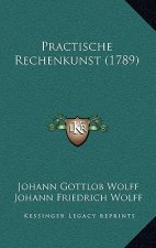 Practische Rechenkunst (1789)